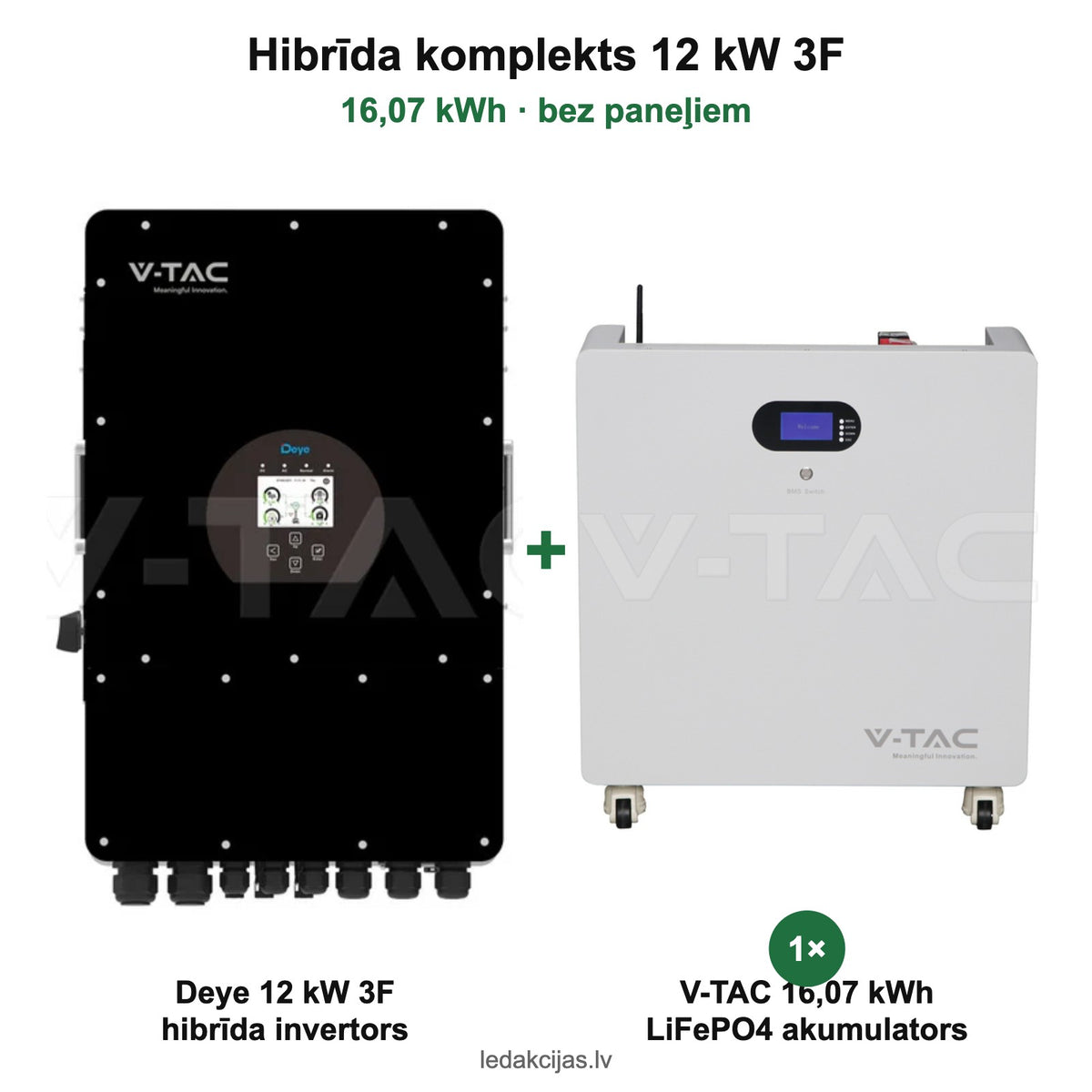 Hibrīda komplekts 12 kW 3F + 16,07 kWh