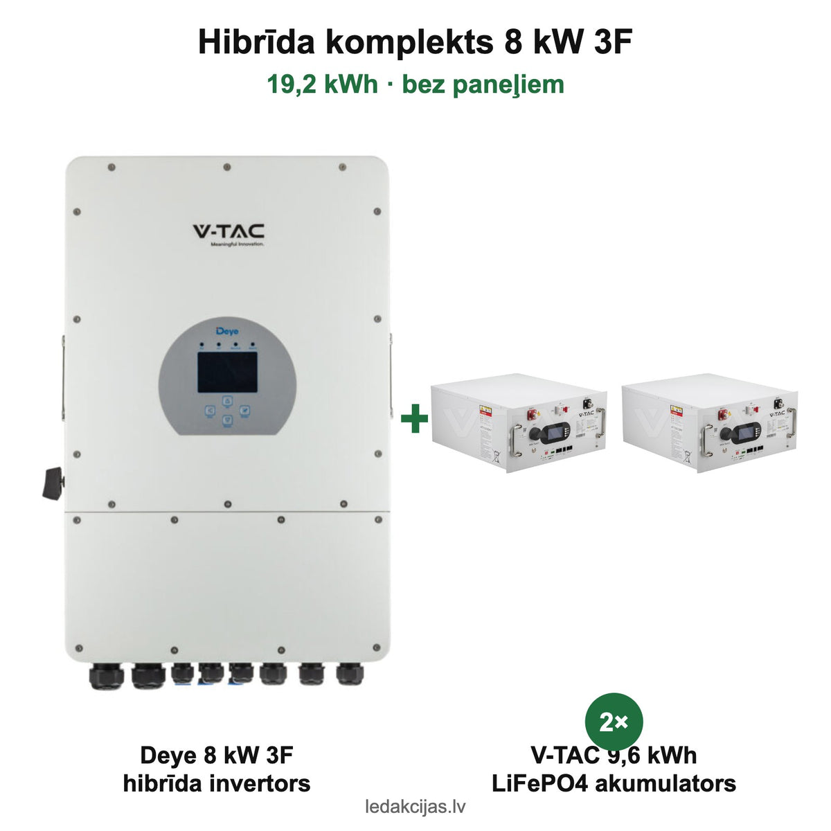 Hibrīda komplekts 8 kW 3F + 19,2 kWh
