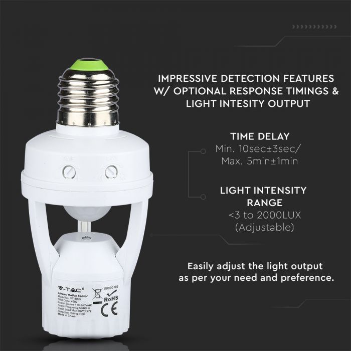 The infrared motion sensor can be screwed into an E27 socket for an E27 bulb (up to 60W).