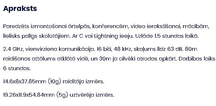 2,4 GHz mikrofon, mille heliülekanne ulatub kuni 80 m. Ühildub nutitelefonide, tahvelarvutite, arvutite ja muuga. Plug-and-Play.